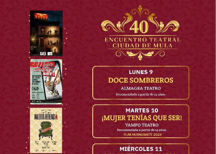 40  ENCUENTRO TEATRAL CIUDAD DE MULA