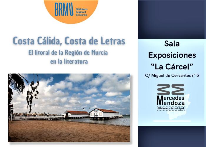 COSTA CLIDA, COSTA DE LETRAS. EL LITORAL DE LA REGIN DE MURCIA EN LA LITERATURA